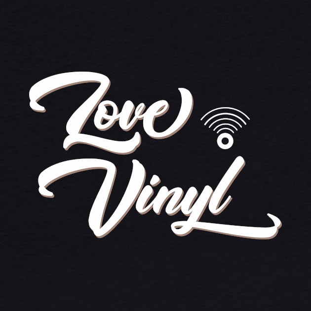 LOVE VINYL by SparkleArt